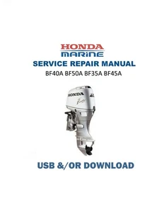 Honda BF35A BF45A Outboard Motor Service Manual - MAILED CD OR USB - Imagen 1 de 14