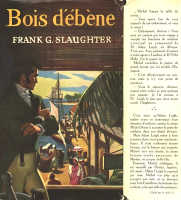 BOIS D'EBENE de Frank G. SLAUGHTER La FLORIDE Espagnole en 1817 l'Esclavage 1952 - Photo 1/4