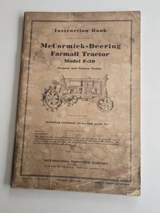 RAR Antik McCORMICK-HIRSCH MODELL F-30 FARMALL TRAKTOR Anleitungsbuch 1937 - Bild 1 von 13