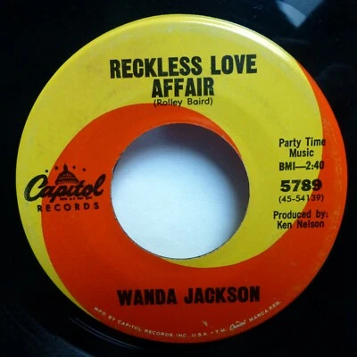 WANDA JACKSON 45 Reckless Love Affair CAPITOL 1966 country NEAR-MINT  Ws1063 - Image 1 of 2