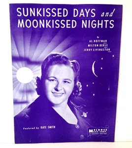 Partiture Kate Smith 1943 Sunkissed Days and MoonKissed Nights - Foto 1 di 4