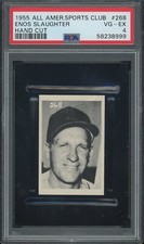 1955 All-American Sports Club #268 Enos Slaughter PSA 4 VG-EX VERY RARE