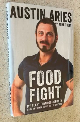 Austin ARIES (TnA Professional Wrestler) -- Food Fight -- 2017 SIGNED 1st Ed HC - Imagem 1 de 2