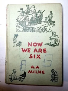 Now We Are Six By A. A. Milne 1950 Vintage Poems Winnie The Pooh Series - Bild 1 von 12