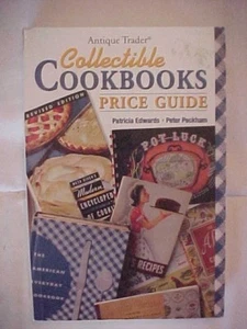 COLLECTIBLE COOKBOOKS PRICE GUIDE by EDWARDS AND PECKHAM - Picture 1 of 3
