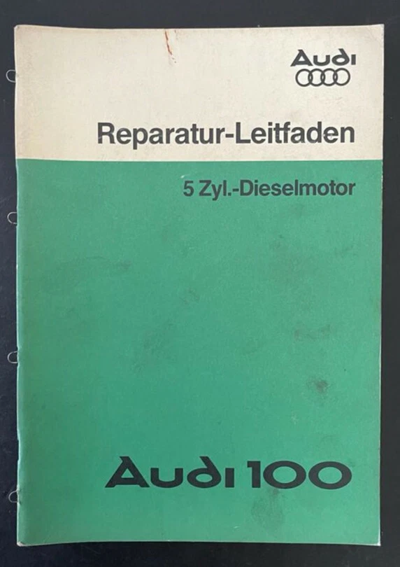 Oldtimer AUDI 100 orig. Audi Reparaturanleitung  Leitfaden 5 Zyl  DIESEL Motor - Bild 1 von 1