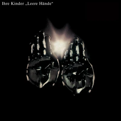 CD Leere Hände IHRE KINDER - Bild 1 von 3