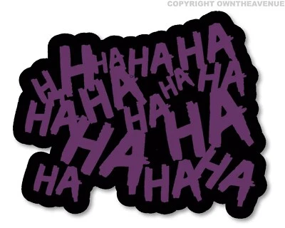 Calcomanía Adhesiva Jaja Joker Serious Evil Body Ventana Coche Púrpura 8" (HAHAHAsqFCPurp8") Foto 1 de 2