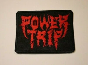 POWER TRIP Patch Iron/Sew on Embroidered Thrash Metal Toxic Holocaust Municipal - Picture 1 of 1
