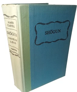 SHOGUN: A NOVEL OF JAPAN By James Clavell - Hardcover 1975 FIRST EDITION - Picture 1 of 6