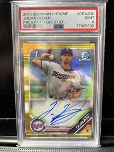 2019 Bowman Chrome 1st Jhoan Duran Twins Prospect Auto Gold Ref /50 PSA 9