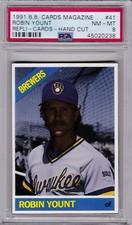 1991 B.B. Cards Magazine #41 ROBIN YOUNT PSA 8 NM/MT BREWERS Tuff!   Repli Cards