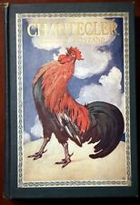 CHANTECLER Play in Four Acts by Edmond Rostand 1910 Gertrude Hall ROOSTER COVER