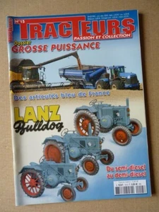 Tracteurs passion n°15, Lanz, Versatile, New Holland T9050, les articulés, 250cv - Picture 1 of 1