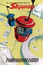 DISNEYLAND VINTAGE TRAVEL POSTER Skyway Tomorrowland 
