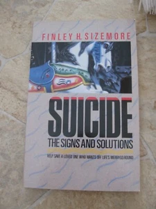 SUICIDE: THE SIGNS & SOLUTIONS ~ by Finley Sizemore ~ Victor Press ~ $7.77 - Imagen 1 de 6
