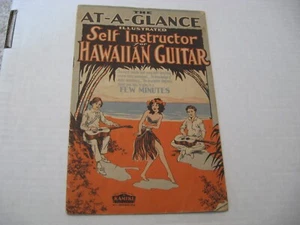 # The At-A-Glance Illustrated Self Instructor Hawaiian Guitar/ 1927 - Picture 1 of 5