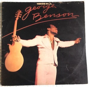 GEORGE BENSON WEEKEND IN LA 2 X LP Incl ‘On Broadway’ Gatefold Jazz Funk EXC - Picture 1 of 10