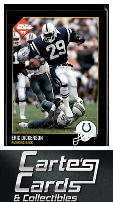 Eric Dickerson 1992 Collector's Edge #63 Indianapolis Colts Hall of Fame - Image 1 of 2