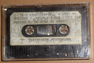 The Hidden Persuaders - rare demo cassette : Talk About Love, I Want To Believe - Picture 1 of 3
