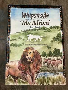 Whipsnade Wild Animal Park: My Africa by Pendar, Lucy Paperback Book The Fast - Imagen 1 de 2