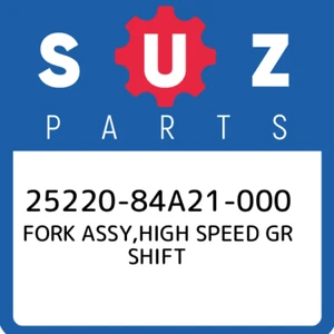25220-84A21-000 Suzuki Fork assy,high speed gr shift 2522084A21000, New Genuine - Picture 1 of 1