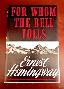 For Whom The Bell Tolls By Ernest Hemingway, 1968 renewal - HC/DJ - Picture 1 of 10
