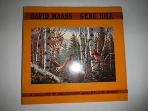 A Gallery of Waterfowl and Upland Birds 1978 Hill SIGNED by Artist David Maass - Bild 1 von 9