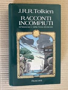 RACCONTI INCOMPIUTI di J.R.R. TOLKIEN - RUSCONI 1988 - Picture 1 of 10