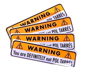 You are Definitely not Pol Tarrés Warning Stickers for Yamaha Tenere T7 (2pcs) - Picture 1 of 7