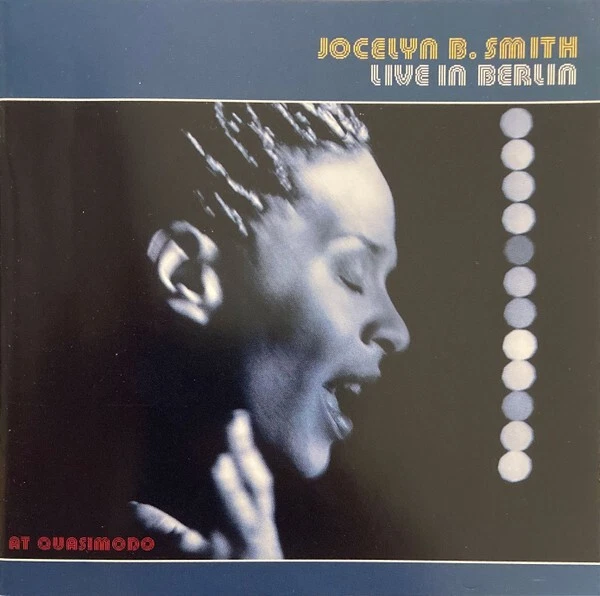 JOCELYN B. SMITH - Live in Berlin (CD 1997) - Bild 1 von 1