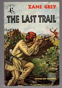 The Last Trail Vintage 1948 Vintage Western paperback Pocket #371 Zane Grey - Picture 1 of 8