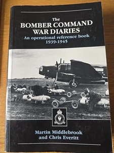 The Bomber Command War Diaries 1939-1945 An Operational Reference Book 1996 Rev - Picture 1 of 2
