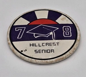 Vintage Hillcrest High School Senior 1978 Pinback Pin Queens New York Retro - Bild 1 von 8