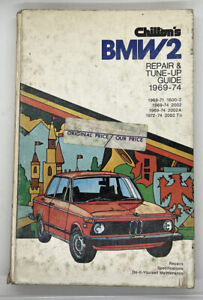 CHILTON’S BMW2 1969-74 repair guide & tune up guide  HARDCOVER