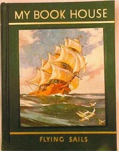 My Book House For Children Flying Sails Oliver Beaupre Miller Vintage 1963 #8 - Picture 1 of 5