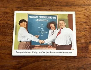 1959 Three Stooges Fleer Trading Card #62 Congratulations Curly, Elected…. - Picture 1 of 2