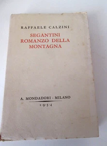 SOCKEN R-SEGANTINI, BERGROMAN.Mondadori, 1934. Zweite Ausgabe - Bild 1 von 4