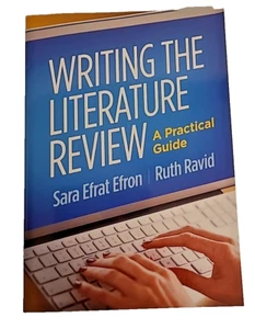 Writing the Literature Review: A Practical Guide ~ Sara Efrat Efron & Ruth Ravid - Picture 1 of 4