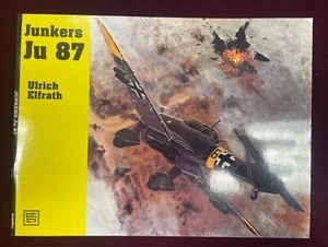 Junkers Ju 87, Ulrich Elfrath, 48 pages, Soft Bound, 1993 - Schiffer - Picture 1 of 2