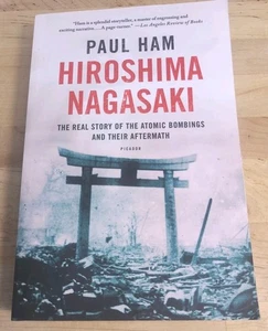 Hiroshima Nagasaki : The Real Story of the Atomic Bombings and Their Aftermath - Bild 1 von 5
