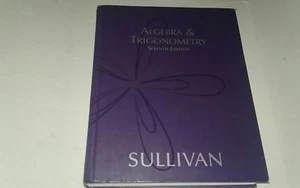 Algebra and Trigonometry by Michael Sullivan (2004, Hardcover) - Bild 1 von 2