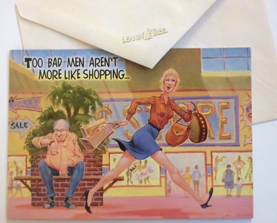 Leanin' Tree Greeting Card Funny Too Bad Men Aren't More Like Shopping For Women - Image 1 of 4