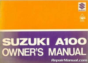 Suzuki A100 Motorcycle Owners Manual - Picture 1 of 1
