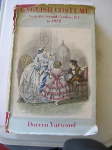 "ENGLISH COSTUME" From 2nd C BC to 1952", Doreen Yarwood, HCDJ - Bild 1 von 12