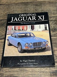 Original Jaguar XJ Restoration Guide by Nigel Thorley (PB 2006) Series 1 2 3 XJ6 - Picture 1 of 7