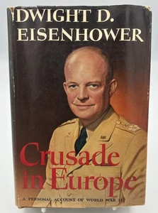 CRUSADE IN EUROPE by Dwight D. Eisenhower (1948) 1st Edition HC DJ - Imagen 1 de 21