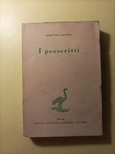 i proscritti Ernst von Salomon Einaudi 1943 - Picture 1 of 5