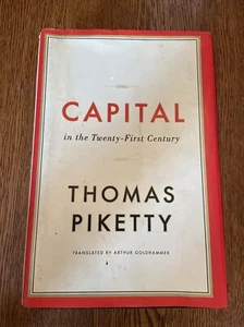 Capital in the 21st Century 1st Print By Thomas Piketty First Edition Hardcover - Picture 1 of 10