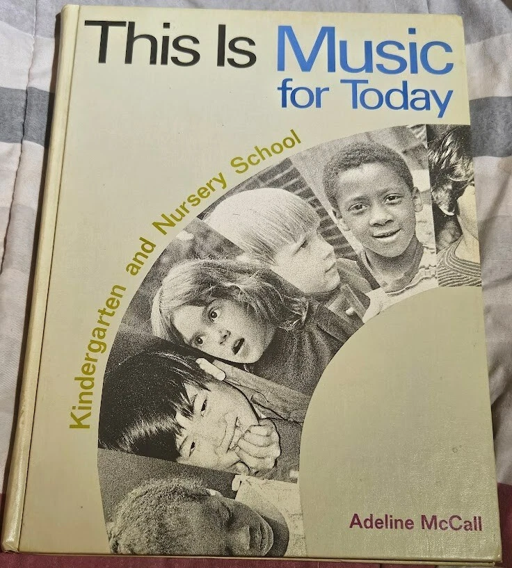 THIS IS MUSIC By Adeline McCall For Kindergarten & Nursery School 1971 HB - Image 1 of 1